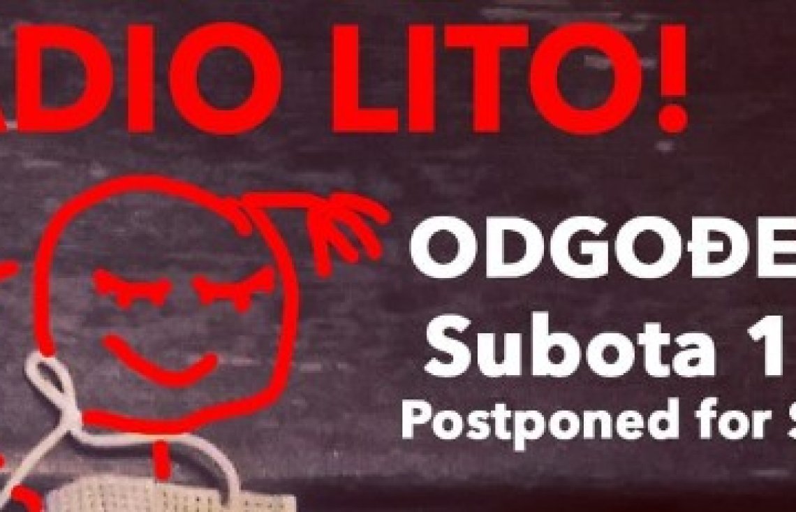 Adio lito - odgođeno!