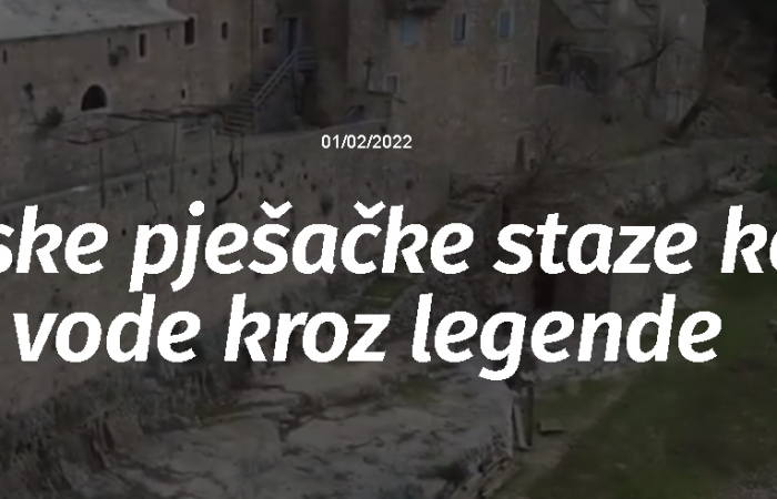 Bolske pješačke staze koje vode kroz legende